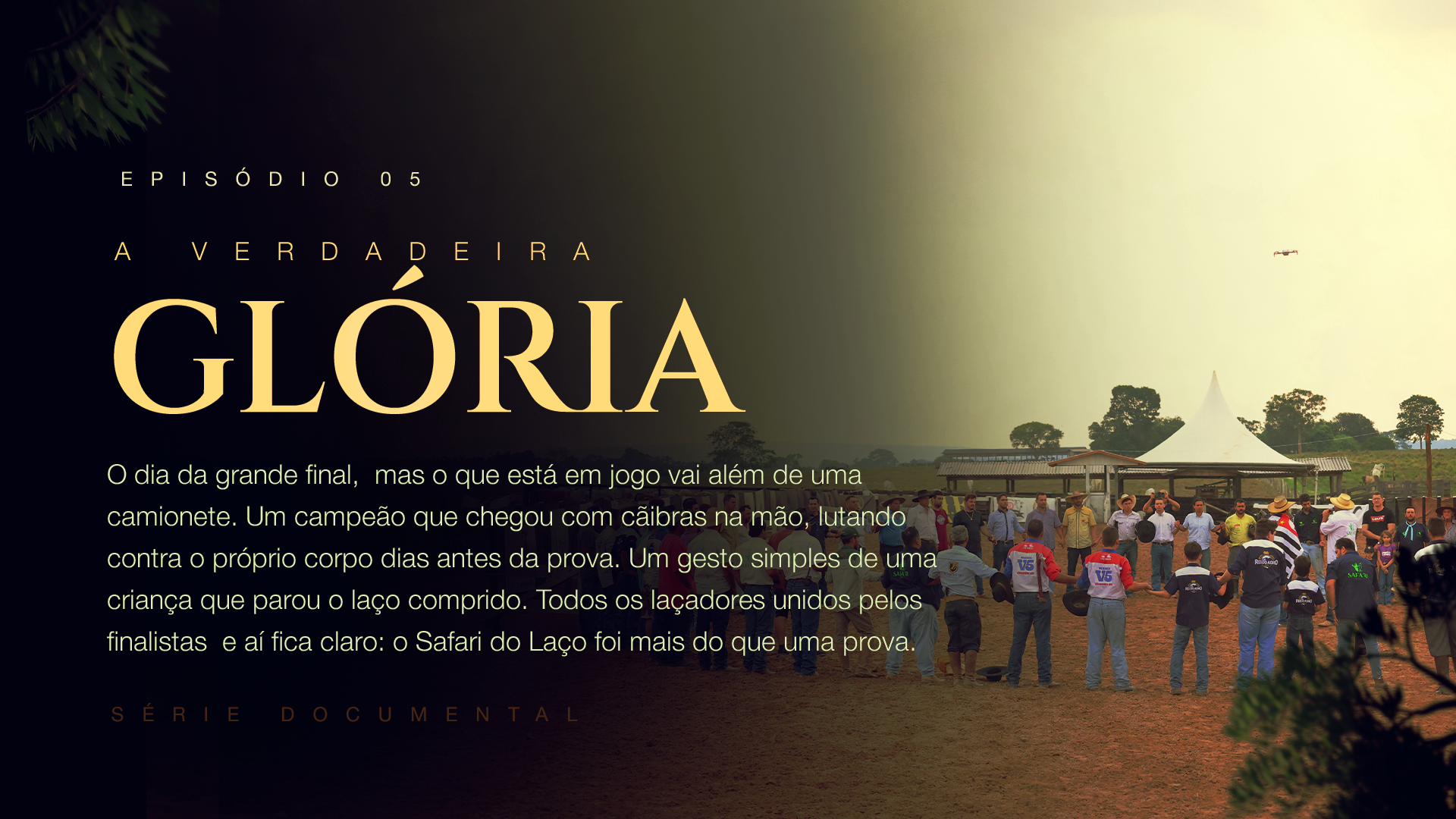 Capa oficial do episódio 05 — Glória